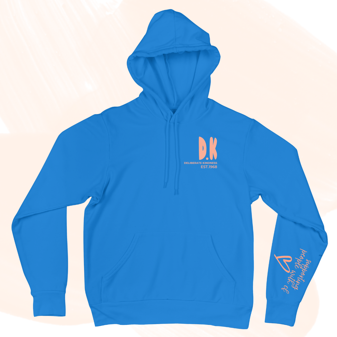 Deliberate Kindness 1.0 Hoodie